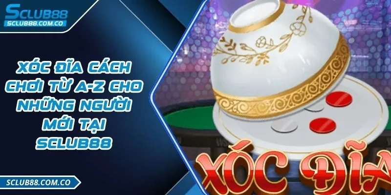 Xóc đĩa